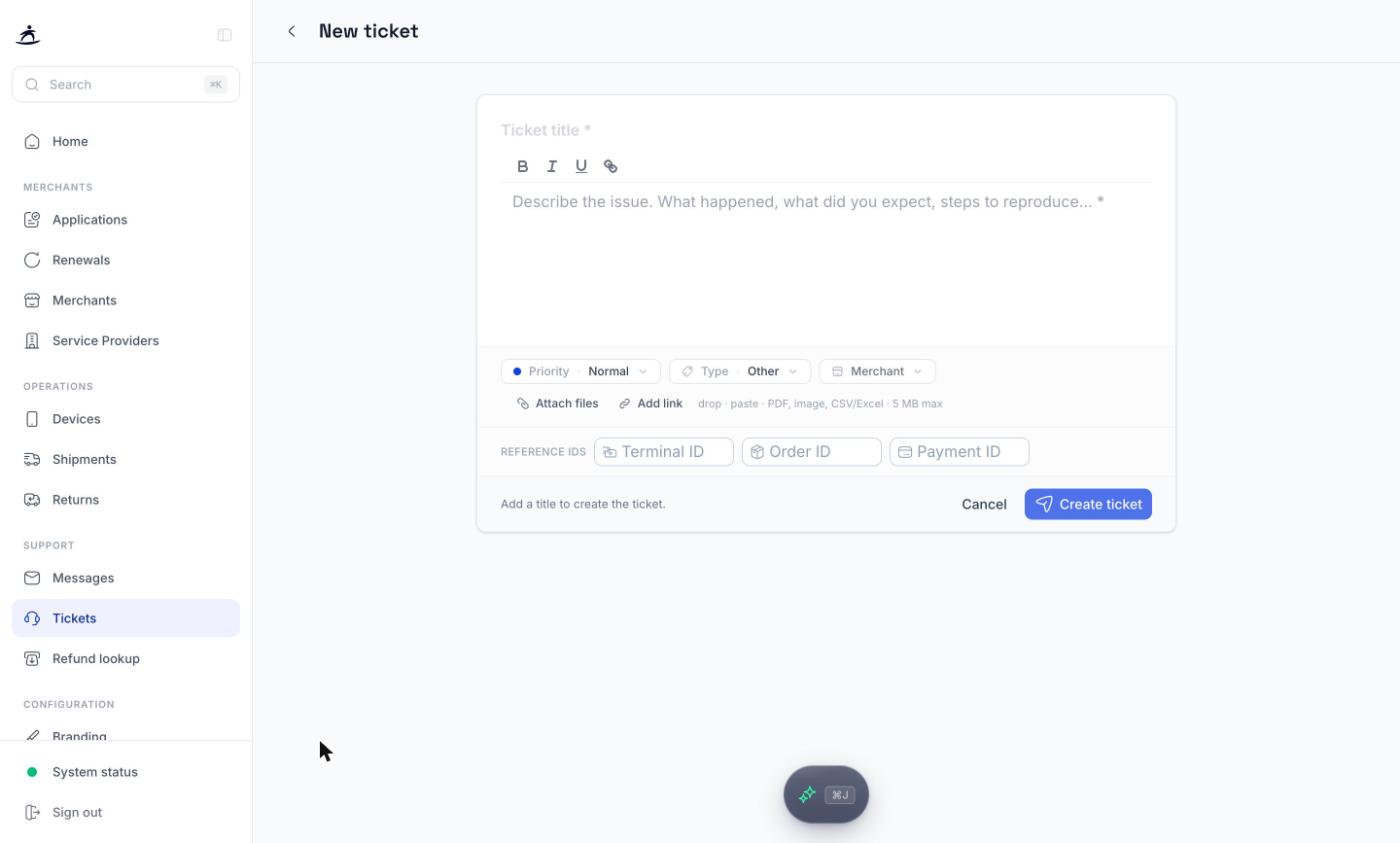 New ticket form with title, description, priority, type, merchant and reference IDs